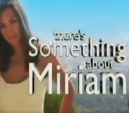 Miriam Rivera fronted controversial TV show There's Something About Miriam