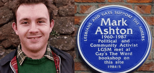 Mark Ashton co-founded Lesbians and Gays Support the Miners in 1984