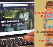 Irreversible Damage: Amazon reverses ban on dangerous anti-trans book